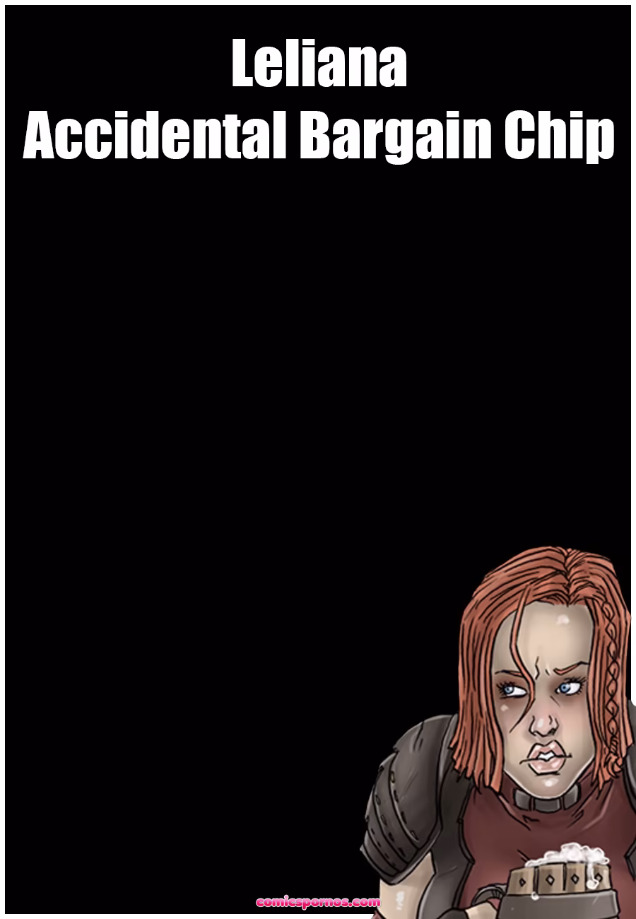 Leliana - Accidental Bargain Chip - page 1