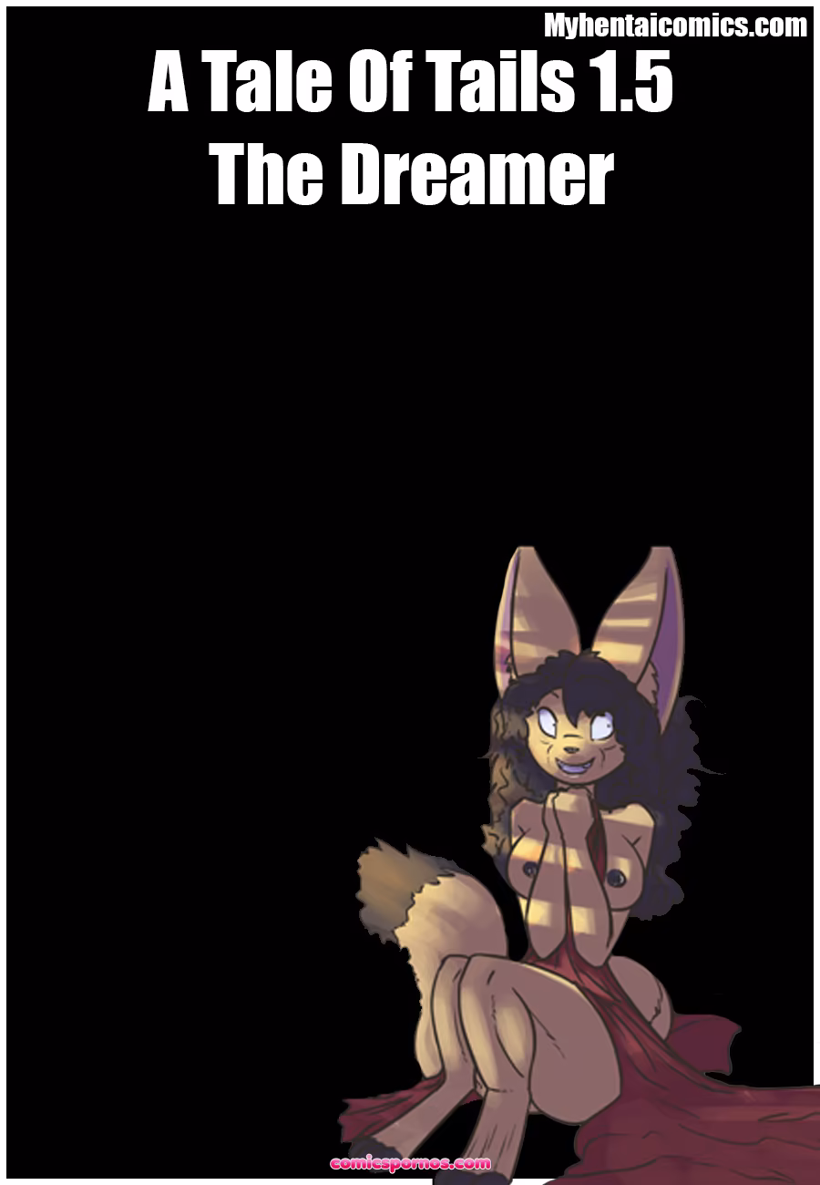 A Tale Of Tails 1.5 - The Dreamer - page 1