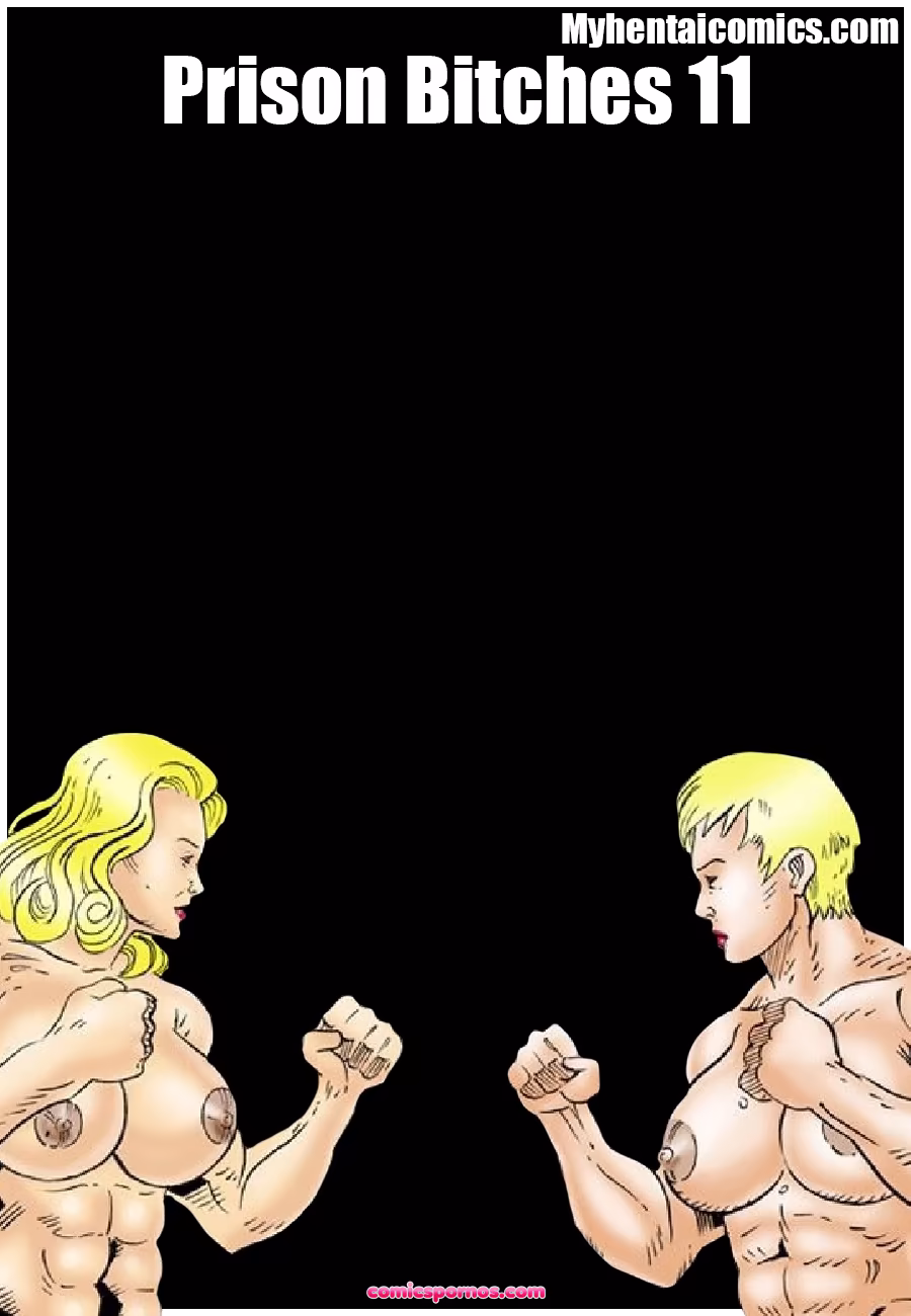 Prison Bitches 11 - page 1