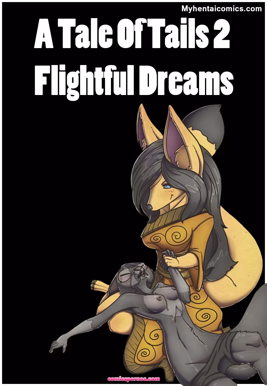 A Tale Of Tails 2 - Flightful Dreams - page 1