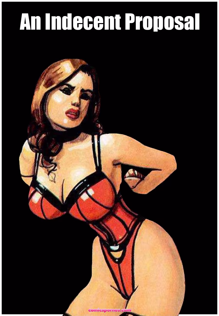An Indecent Proposal - page 1