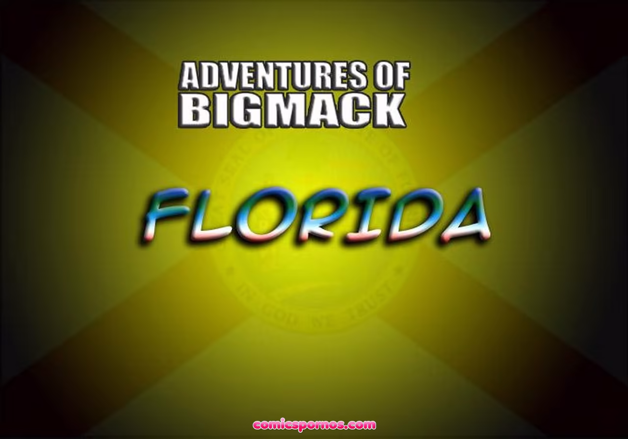 Adventures Of Big Mack 1 - Florida - page 1