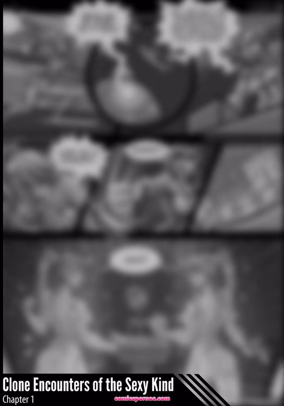 Clone Encounters Of The Sexy Kind 1 - page 1