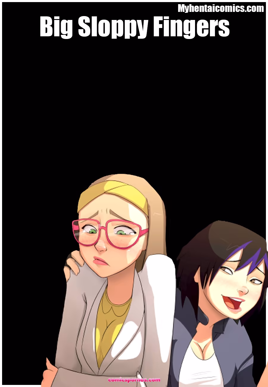 Big Sloppy Fingers - page 1