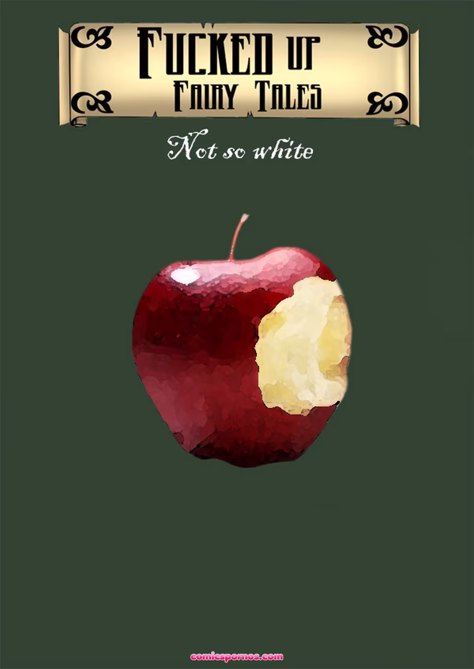 Fucked Up Fairy Tales - Not So White - page 1
