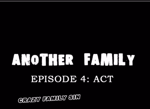 Another Family 4 - Act