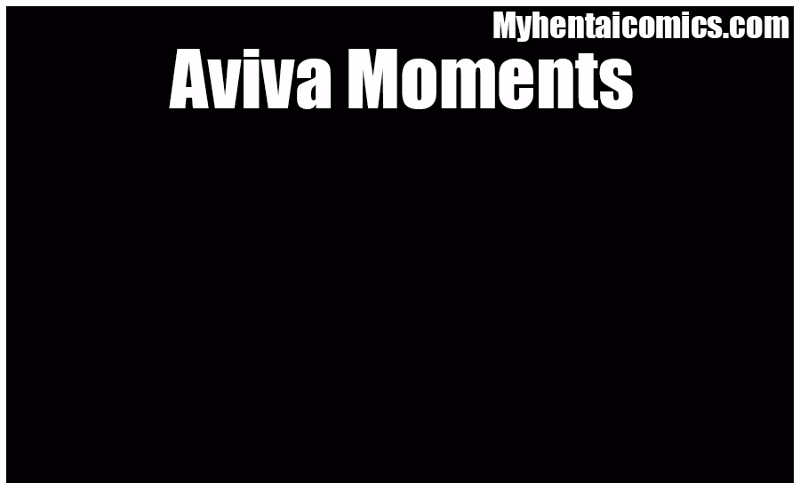 Aviva Moments