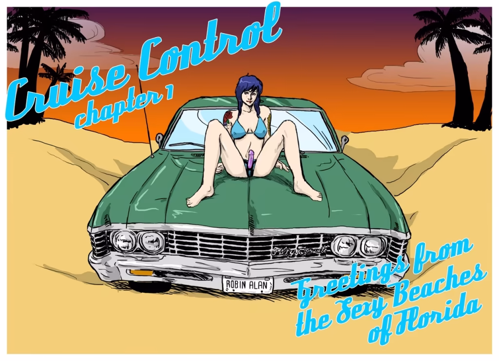 Cruise Control 1 - Greetings From The Sexy Beaches Of Florida