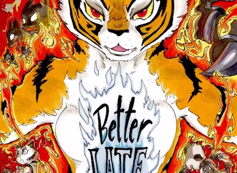 Better Late Than Never 2 - The Conclusion